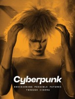 Cyberpunk Envisioning Possible Futures Through Cinema.jpg